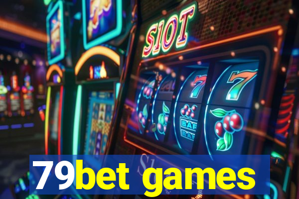 79bet games